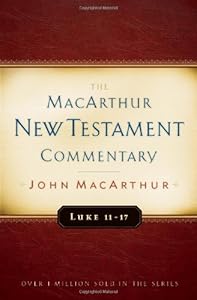 Luke 11-17 MacArthur New Testament Commentary