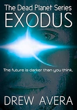 exodus (the dead planet series book 1)