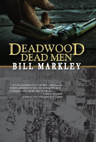 Deadwood Dead Men by Bill Markley