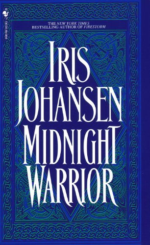 Midnight Warrior (Bantam Book) by Iris Johansen