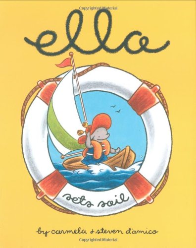 Ella Sets Sail by Steven D'amico