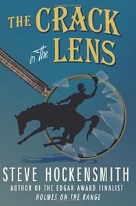 The Crack in the Lens: A Holmes on the Range Mystery