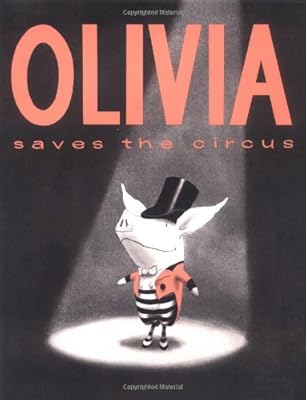Olivia Saves the Circus