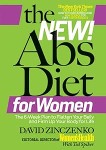 The New Abs Diet for Women: The Six-Week Plan to Flatten Your Stomach and Keep You Lean for Life