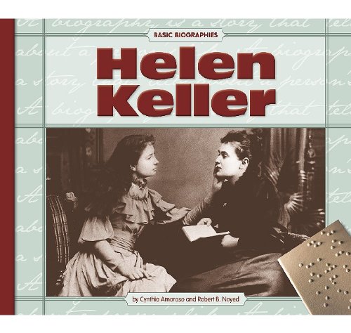 Helen Keller (Basic Biographies) by Cynthia Amoroso