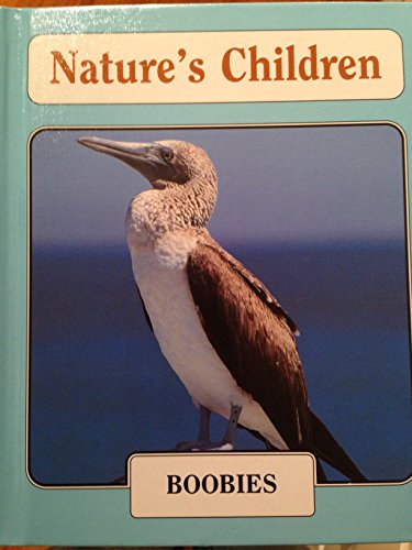 Boobies (Nature's Children. Set 7) by Tim Harris