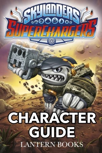 Skylanders SuperChargers - Character Guide