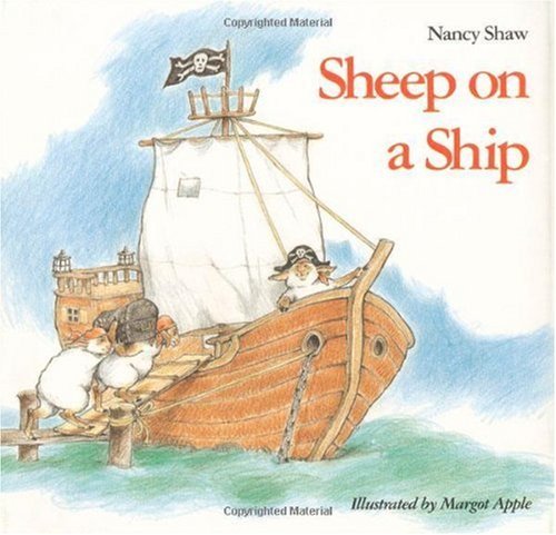 Sheep on a Ship by Margot Apple