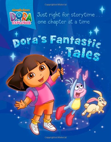 Dora's Fantastic Tales (Dora the Explorer) by Valérie Videau