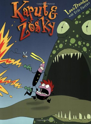 Kaput and Zosky by Lewis Trondheim
