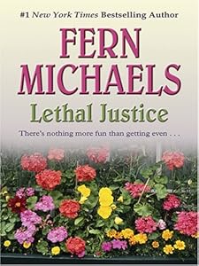 Lethal Justice (Revenge of the Sisterhood)