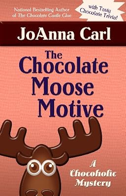 The Chocolate Moose Motive