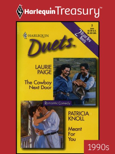 The Cowboy Next Door & Meant for You by Laurie Paige