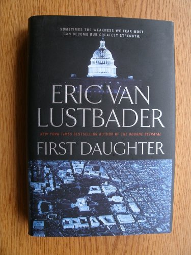 First Daughter by Eric Van Lustbader