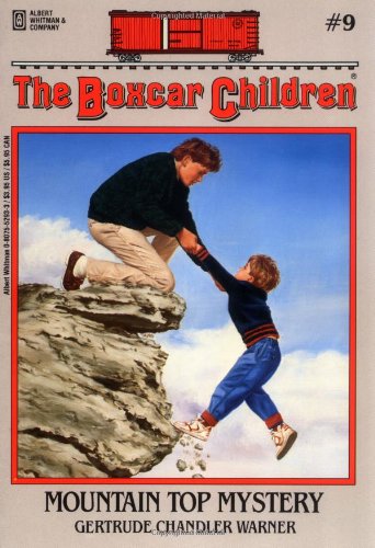 Mountain Top Mystery (The Boxcar Children Mysteries, No. 9) by Gertrude Chandler Warner
