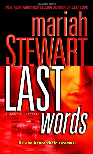 Last Words: A Novel of Suspense by Mariah Stewart
