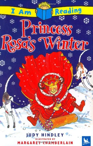Princess Rosa's Winter by Judy Hindley