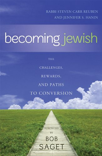 Becoming Jewish: The Challenges, Rewards, and Paths to Conversion by Anita Diamant