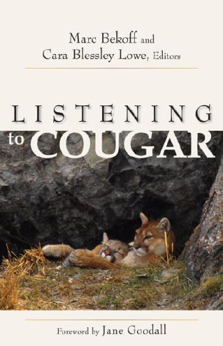 Listening to Cougar by Marc Bekoff