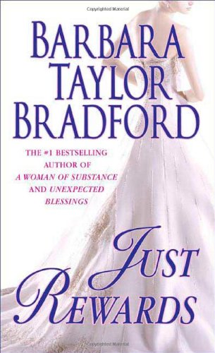 Just Rewards by Barbara Taylor Bradford