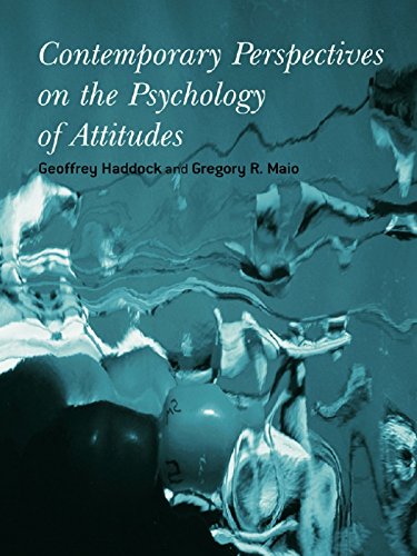 Contemporary Perspectives on the Psychology of Attitudes by Geoffrey Haddock