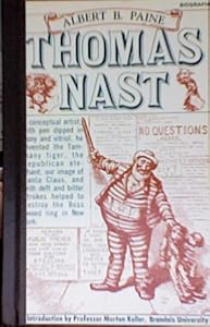 Thomas Nast (American men and women of letters series)