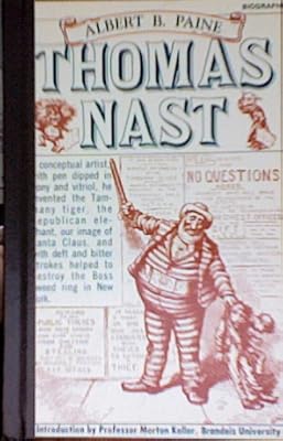 Thomas Nast (American men and women of letters series)