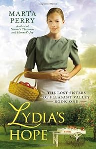 Lydia's Hope: The Lost Sisters of Pleasant Valley, Book One