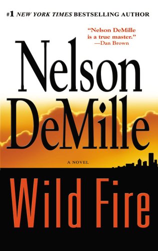 Wild Fire (John Corey) by Nelson DeMille