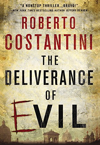 The Deliverance of Evil by Roberto Costantini