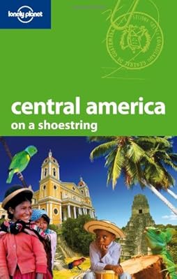 Lonely Planet Central America (Shoestring Travel Guide)