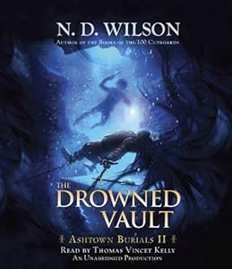 The Drowned Vault: Ashtown Burials #2