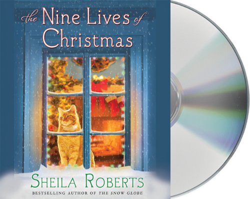 The Nine Lives of Christmas by Sheila Roberts