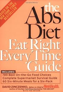 The Abs Diet Eat Right Every Time Guide