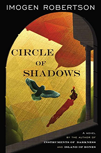 Circle of Shadows: A Westerman/Crowther Mystery by Imogen Robertson