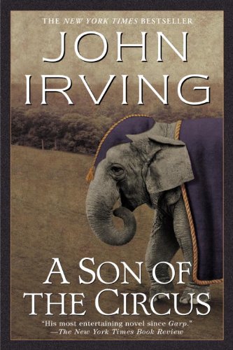 A Son of the Circus (Ballantine Reader's Circle) by John Irving