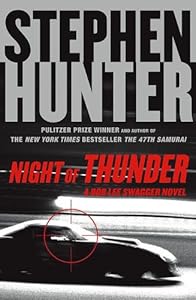 Night of Thunder: A Bob Lee Swagger Novel