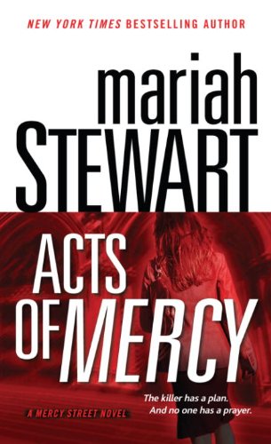 Acts of Mercy: A Mercy Street Novel (Mercy Street Novels) by Mariah Stewart