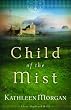 Child of the Mist (These Highland Hills, Book 1)
