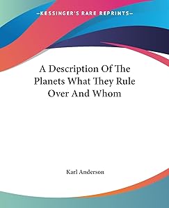 A Description Of The Planets What They Rule Over And Whom