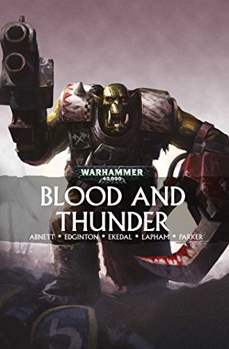 Algopix Similar Product 13 - Blood and Thunder (Warhammer 40,000)