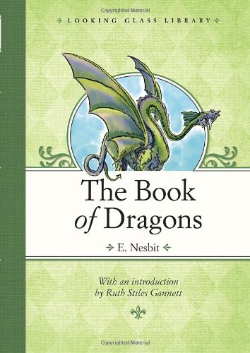 The Book of Dragons by E. Nesbit