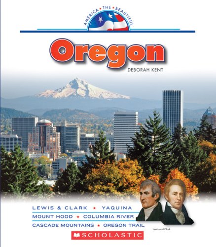 Oregon by Deborah Kent