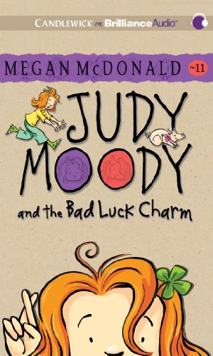 Judy Moody and the Bad Luck Charm (Book #11) by Megan McDonald