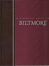 A Pictorial Guide to Biltmore