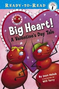 Big Heart!: A Valentine's Day Tale