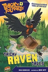 Tricky Raven Tales by Chris Schweizer
