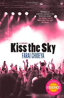 Kiss the Sky: A Novel