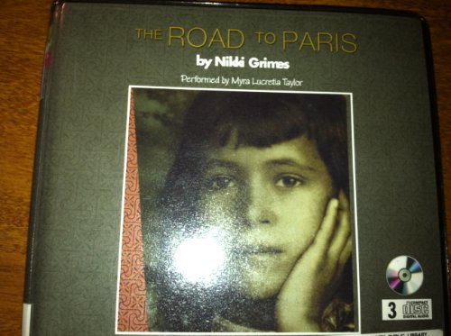 The Road to Paris by Nikki Grimes