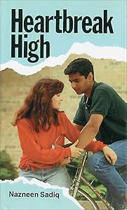 Heartbreak High by Nazneen Sadiq